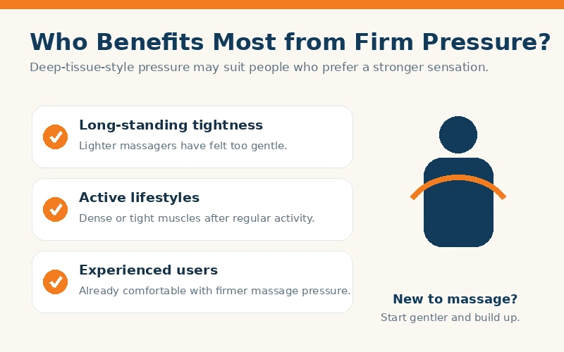 Who may prefer firm deep tissue pressure from a neck massager